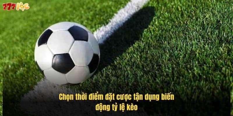chon-thoi-diem-dat-cuoc-tan-dung-bien-dong-ty-le-keo (1)