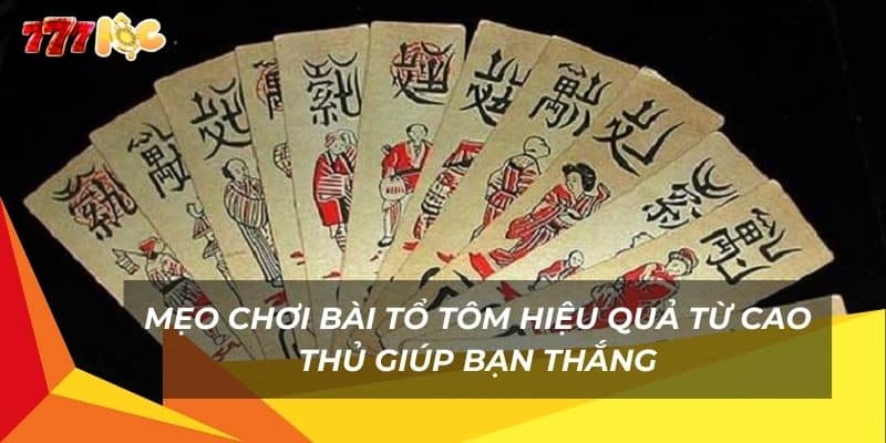 meo-choi-bai-to-tom-hieu-qua-tu-cao-thu-giup-ban-thang (1)